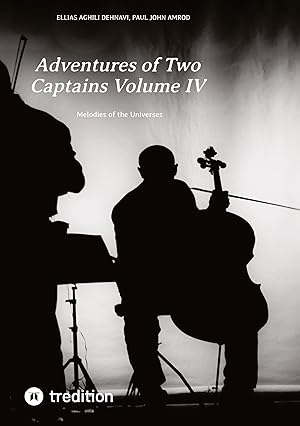 Image du vendeur pour Adventures of Two Captains Volume IV mis en vente par moluna
