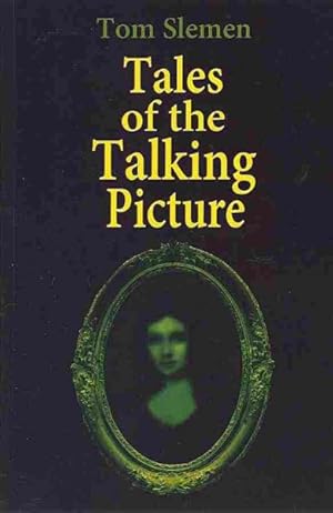 Seller image for Tales of the Talking Picture for sale by GreatBookPrices