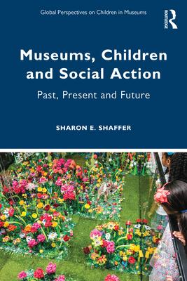 Seller image for Museums, Children and Social Action for sale by moluna