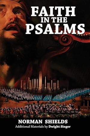 Bild des Verkufers fr Faith in the Psalms: The Hymnal of the Old Testament zum Verkauf von moluna