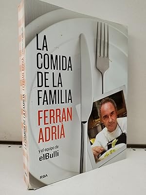La comida de la familia: Coma Lo Que Se Comia En Elbulli Des Seis Y Media a Siete (Gastronomía y ...
