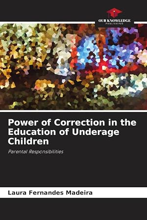 Bild des Verk�ufers f�r Poder de correcci�n en la educaci�n de los hijos menores de edad zum Verkauf von moluna