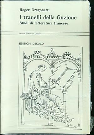 Seller image for I tranelli della finzione. Studi di letteratura francese for sale by Librodifaccia