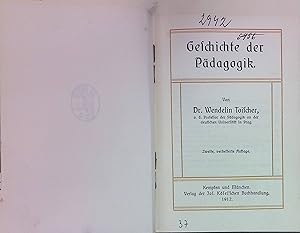 Bild des Verkufers fr Geschichte der Pdagogik. Sammlung Ksel ; 13 zum Verkauf von books4less (Versandantiquariat Petra Gros GmbH & Co. KG)