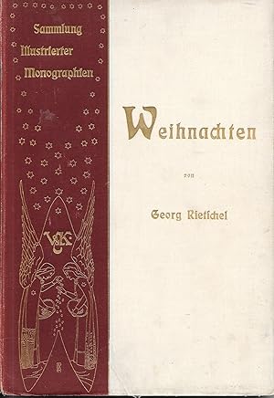 Imagen del vendedor de Weihnachten in Kirche, Kunst und Volksleben a la venta por Antiquariat Christian Wulff