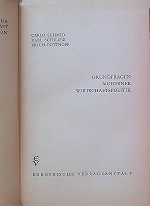 Bild des Verkufers fr Grundfragen moderner Wirtschaftspolitik. Schriftenreihe der Gesellschaft zur Frderung der politischen Wissenschaft; Bd. 1 zum Verkauf von books4less (Versandantiquariat Petra Gros GmbH & Co. KG)