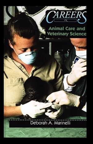 Imagen del vendedor de Animal Care and Veterinary Science a la venta por GreatBookPrices