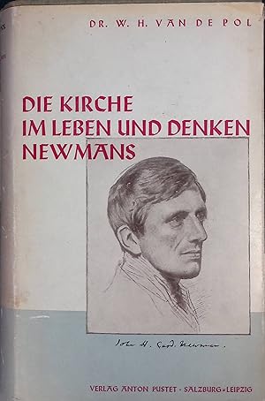 Image du vendeur pour Die Kirche im Leben und Denken Newmans. mis en vente par books4less (Versandantiquariat Petra Gros GmbH & Co. KG)