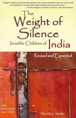 Seller image for Weight of Silence : Invisible Children of India for sale by GreatBookPrices