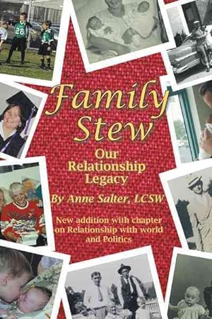 Bild des Verkufers fr Family Stew : Our Relationship Legacy zum Verkauf von GreatBookPrices