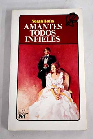 Imagen del vendedor de Amantes, todos infieles a la venta por Alcan Libros