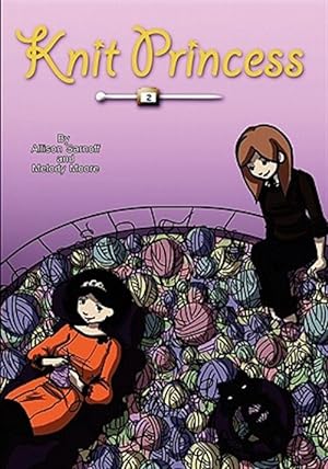 Image du vendeur pour Knit Princess 2 : Melody Moore mis en vente par GreatBookPrices