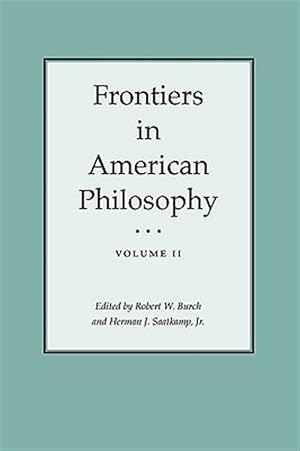 Imagen del vendedor de Frontiers in American Philosophy a la venta por GreatBookPrices