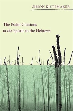 Seller image for Psalm Citations in the Epistle to the Hebrews for sale by GreatBookPrices