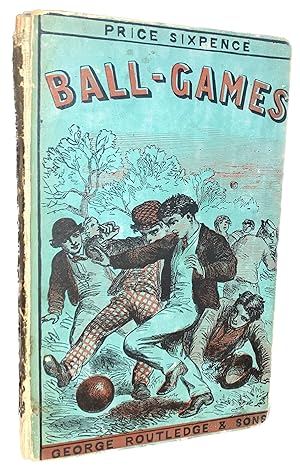 Ball Games: with illustrations
