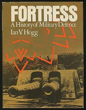 Seller image for Fortress : A History of Military Defense for sale by Redux Books