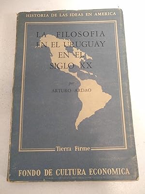 Bild des Verkufers fr LA FILOSOFIA EN EL URUGUAY EN EL SIGLO XX zum Verkauf von SoferBooks