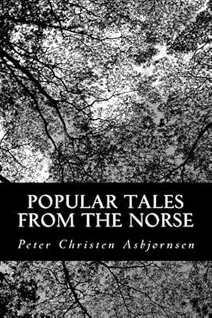 Imagen del vendedor de Popular Tales from the Norse a la venta por GreatBookPrices