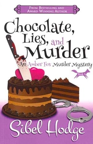 Bild des Verkufers fr Chocolate, Lies, and Murder zum Verkauf von GreatBookPrices