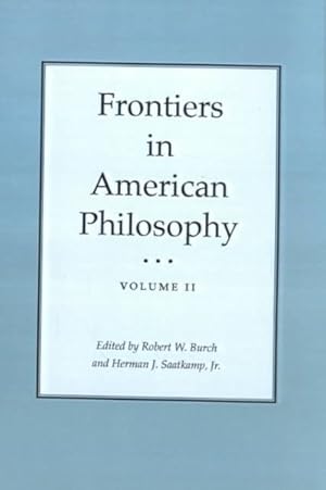 Imagen del vendedor de Frontiers in American Philosophy a la venta por GreatBookPrices