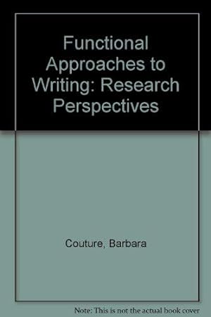 Seller image for Functional Approaches to Writing: Research Perspectives for sale by Redux Books