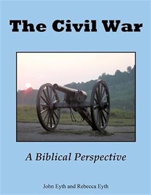 Seller image for Civil War - a Biblical Perspective for sale by GreatBookPrices
