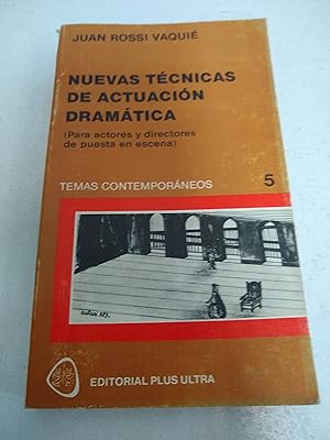 Imagen del vendedor de Nuevas tecnicas de actuacin dramatica a la venta por SoferBooks