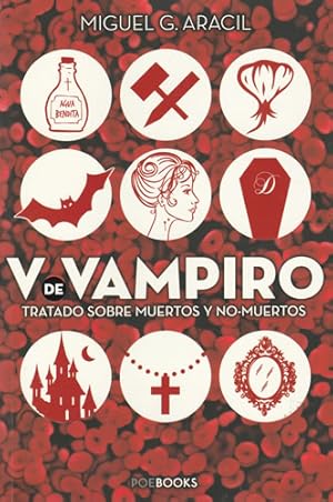 Bild des Verkufers fr V de vampiro. Tratado sobre muertos y no - muertos zum Verkauf von Librera Cajn Desastre