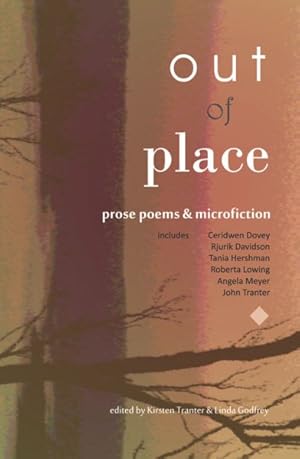 Seller image for Out of Place : Microfiction and Prose Poems for sale by GreatBookPrices