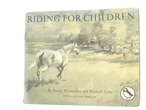 Seller image for Riding for Children for sale by World of Rare Books