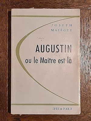 Bild des Verkufers fr Augustin ou le Matre est l. dition augmente d'un appendice posthume. zum Verkauf von Librairie Pierre BRUNET
