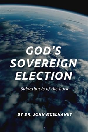 Seller image for God's Sovereign Election for sale by GreatBookPrices