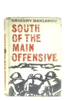 Seller image for South of the Main Offensive for sale by World of Rare Books