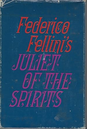 Seller image for Juliet of the spirits for sale by Redux Books