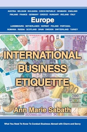 Imagen del vendedor de International Business Etiquette : Europe a la venta por GreatBookPrices