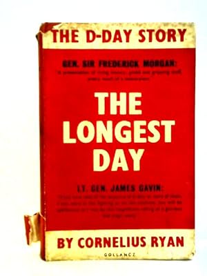 Bild des Verkufers fr The Longest Day: June 6 1944 zum Verkauf von World of Rare Books