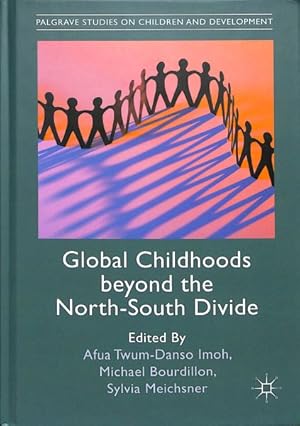 Immagine del venditore per Global Childhoods Beyond the North-south Divide venduto da GreatBookPrices