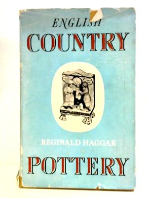 Seller image for English Country Pottery for sale by World of Rare Books