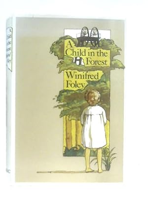 Seller image for A Child in the Forest for sale by World of Rare Books