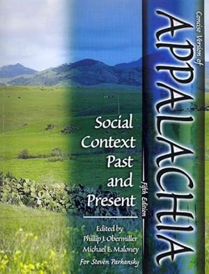 Image du vendeur pour Appalachia : Social Context, Past and Present mis en vente par GreatBookPrices