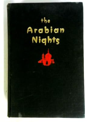 Bild des Verkufers fr The Arabian Nights` Entertainments-or The Thousand And One Nights. The Complete Original Translation. zum Verkauf von World of Rare Books