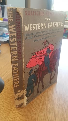Seller image for The Western Fathers : Being the lives of Martin of Tours, Ambrose, Augustine of Hippo, Honoratus of Arles, and Germanus of Auxerre for sale by LBL Books