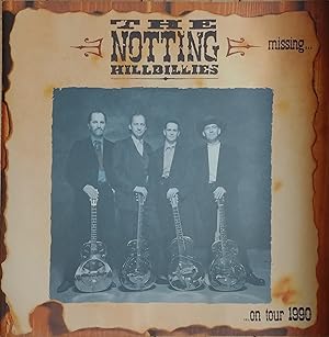 Immagine del venditore per The Notting Hillbillies - Missing on tour 1990 - Presumed having a good time venduto da Trinders' Fine Tools