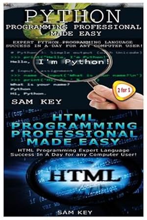 Image du vendeur pour Python Programming Professional Made Easy & HTML Professional Programming Made Easy mis en vente par GreatBookPrices