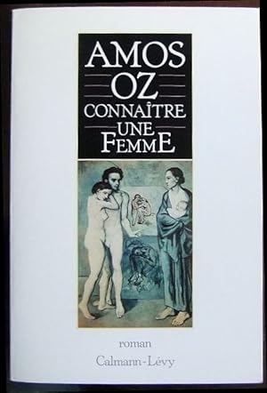 Image du vendeur pour Connatre une femme : roman. Traduit de l'hbreu par Sylvie Cohen. mis en vente par Antiquariat Blschke