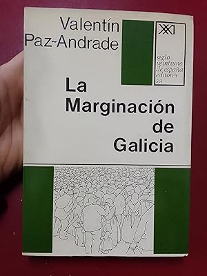 La marginación de Galicia