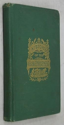 Seller image for History of the Grange Movement; or, The Farmer's War Against Monopolies [Salesman's Sample] for sale by Powell's Bookstores Chicago, ABAA