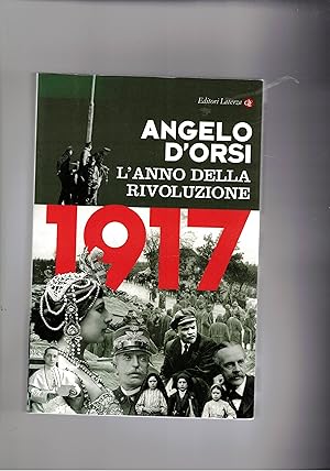 Imagen del vendedor de L'anno della rivoluzione. 1917. a la venta por Libreria Gull