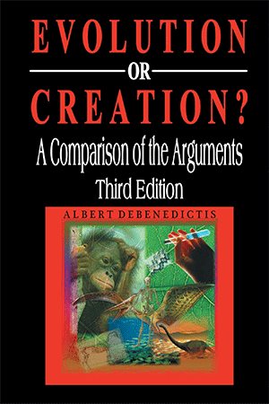 Bild des Verkufers fr Evolution or Creation? : A Comparison of the Arguments zum Verkauf von GreatBookPrices