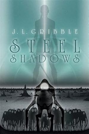 Image du vendeur pour Steel Shadows mis en vente par GreatBookPrices